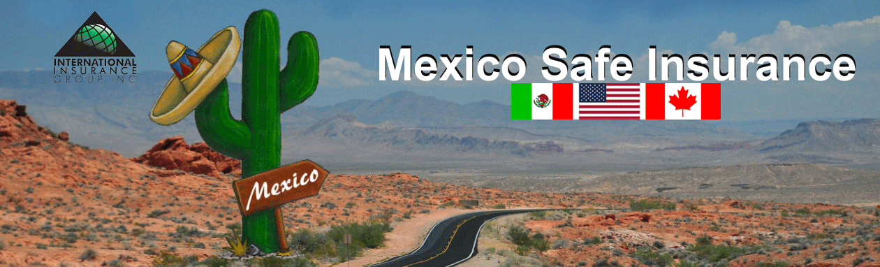 Mexico Safe Insurance